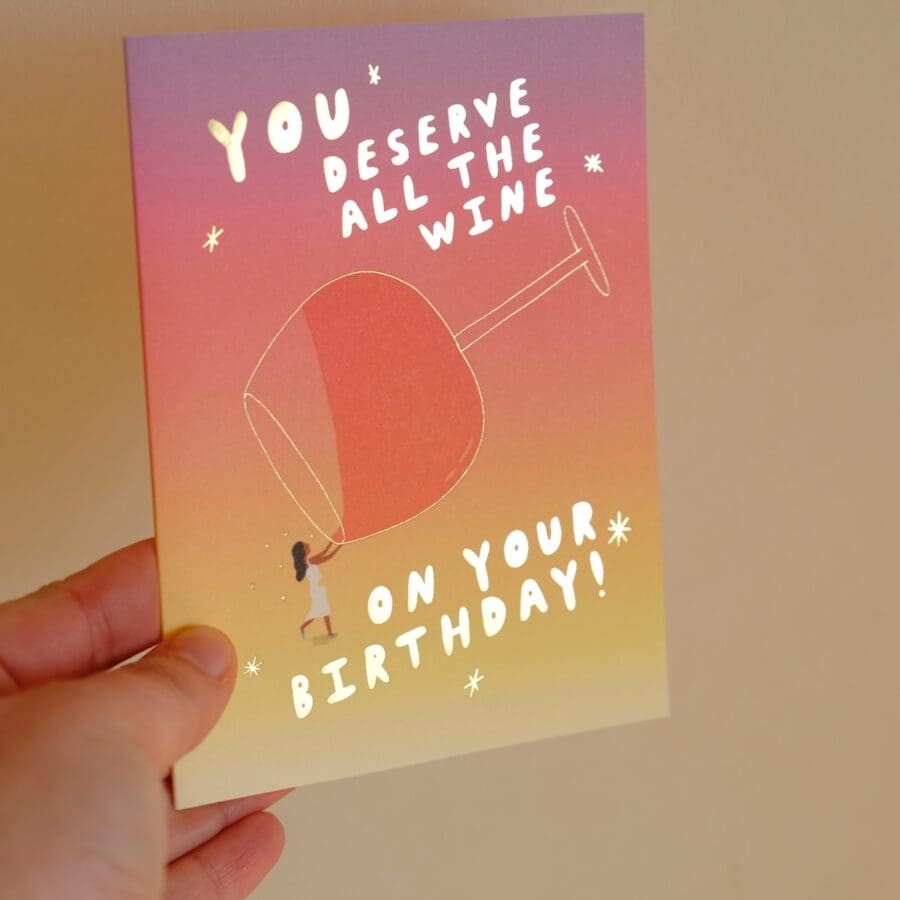 Carte Anniversaire You Deserve all the Wine – Image 2
