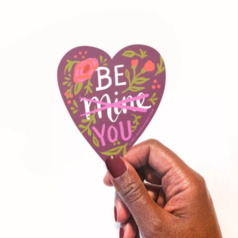 Sticker Be You