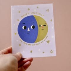 Carte Anniversaire You Are My Moon My Stars