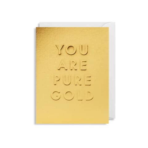 Mini Carte You Are Pure Gold