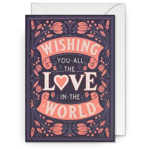 Carte Wishing You All The Love