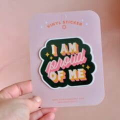 Sticker I Am Proud Of Me