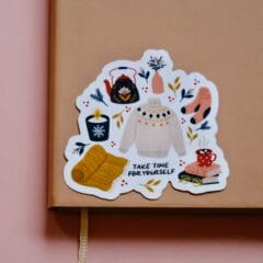 Sticker Take Time For Yourself