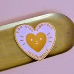 Sticker You Will Find Love In Yourself