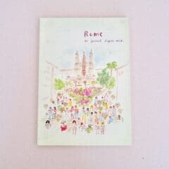 Carnet de Voyage l'Après-Midi Rome
