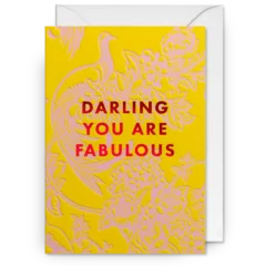 Carte Darling You Are Fabulous