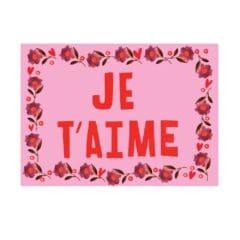 Carte Je t'Aime en Rose Bonbon