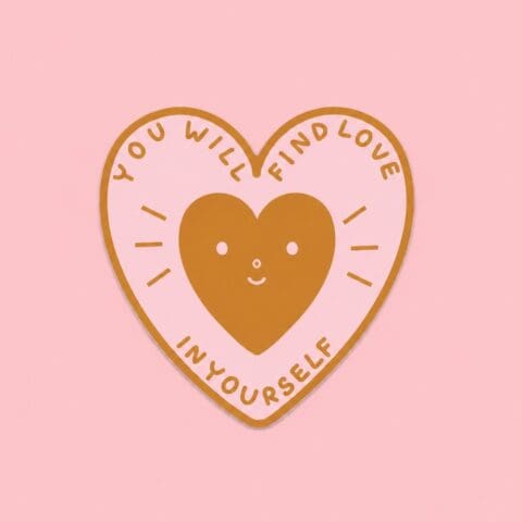 Sticker You Will Find Love In Yourself