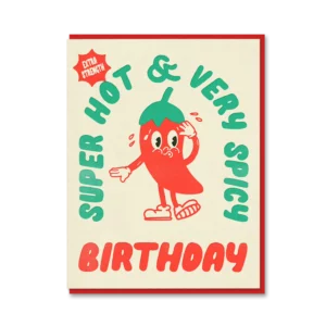 Carte d'Anniversaire Very Spicy