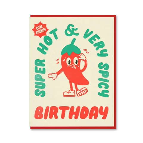 Carte d'Anniversaire Very Spicy